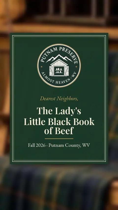 Title card: Dearest Neighbors, The Lady's Little Black Book of Beef, Fall 2026, Putnam County WV
